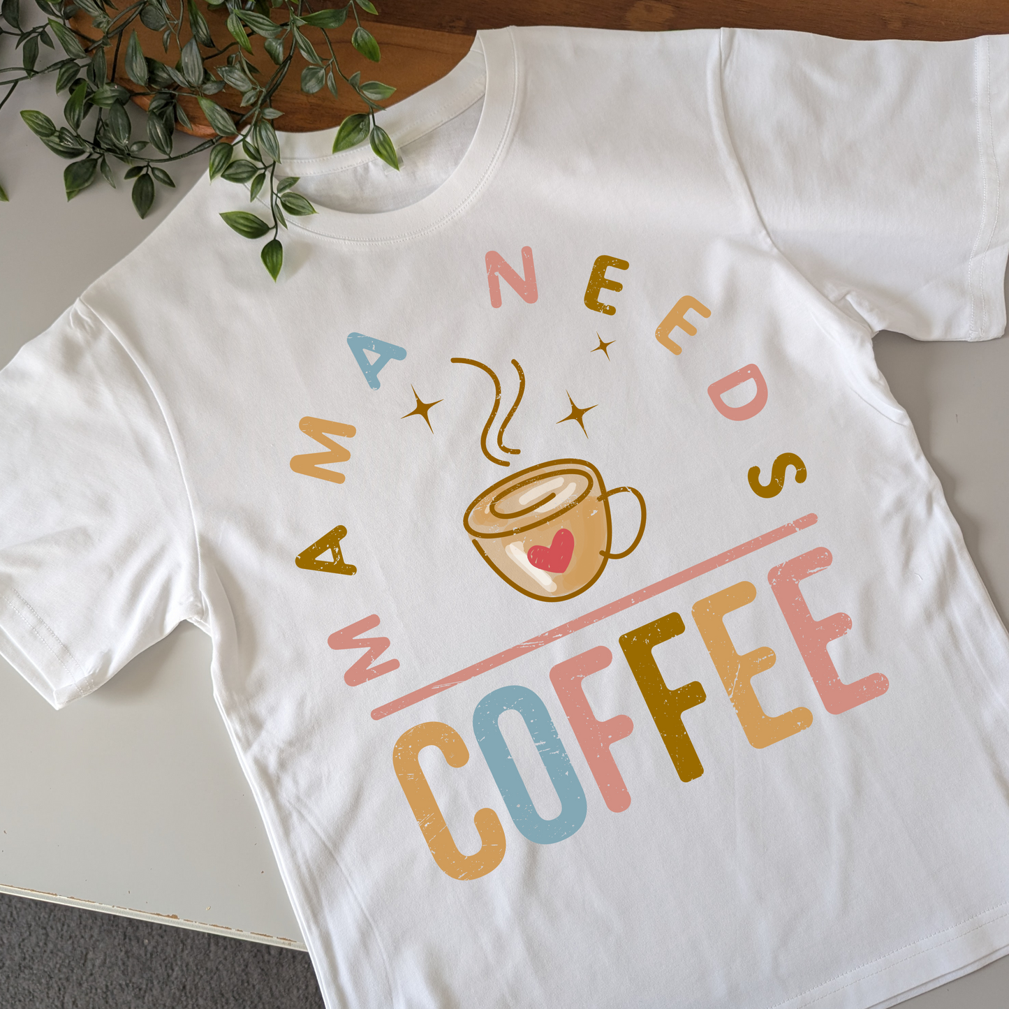 Mama Needs Coffee Tshirt