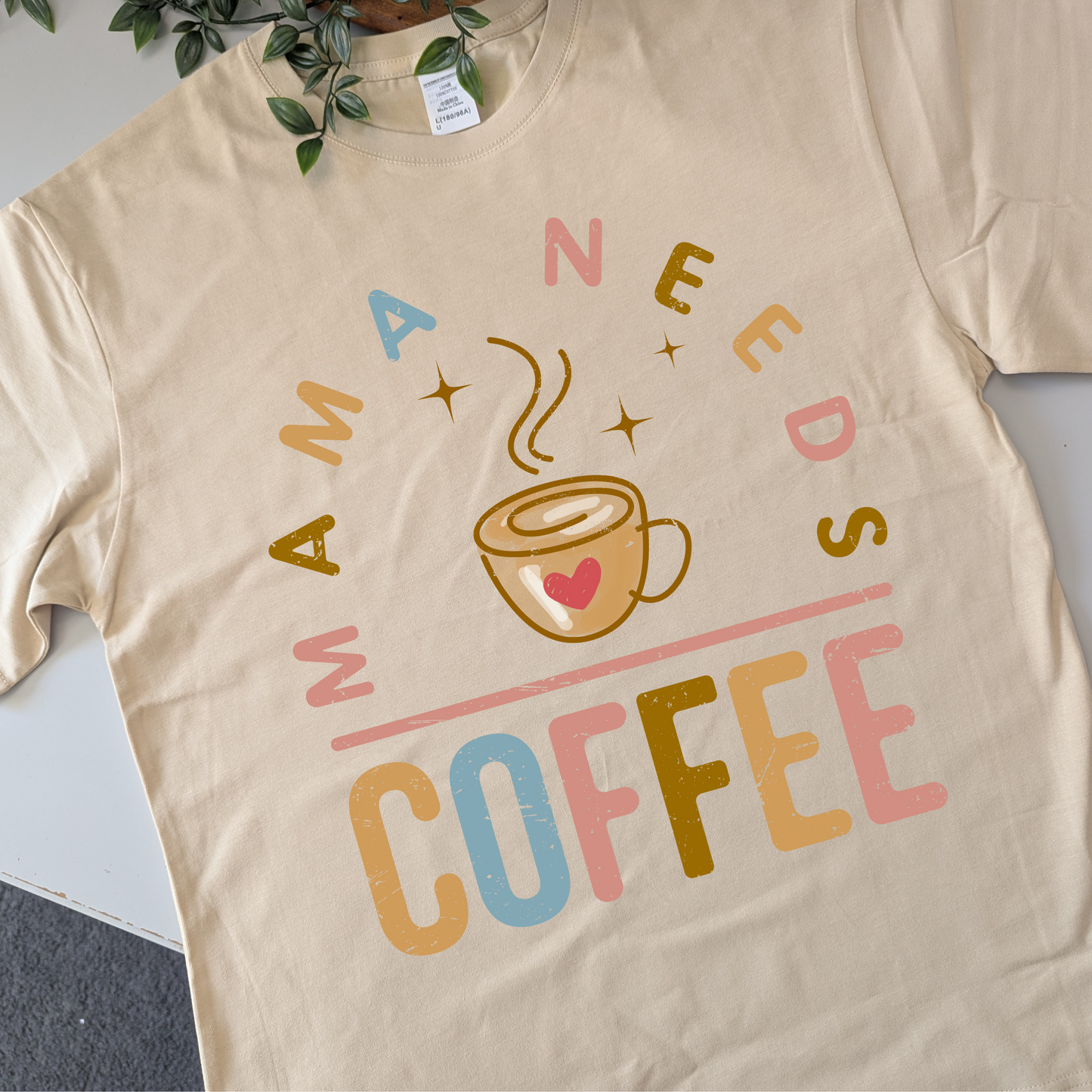 Mama Needs Coffee Tshirt