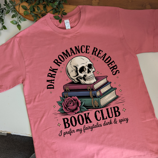 Dark Romance Readers Book Club Tshirt