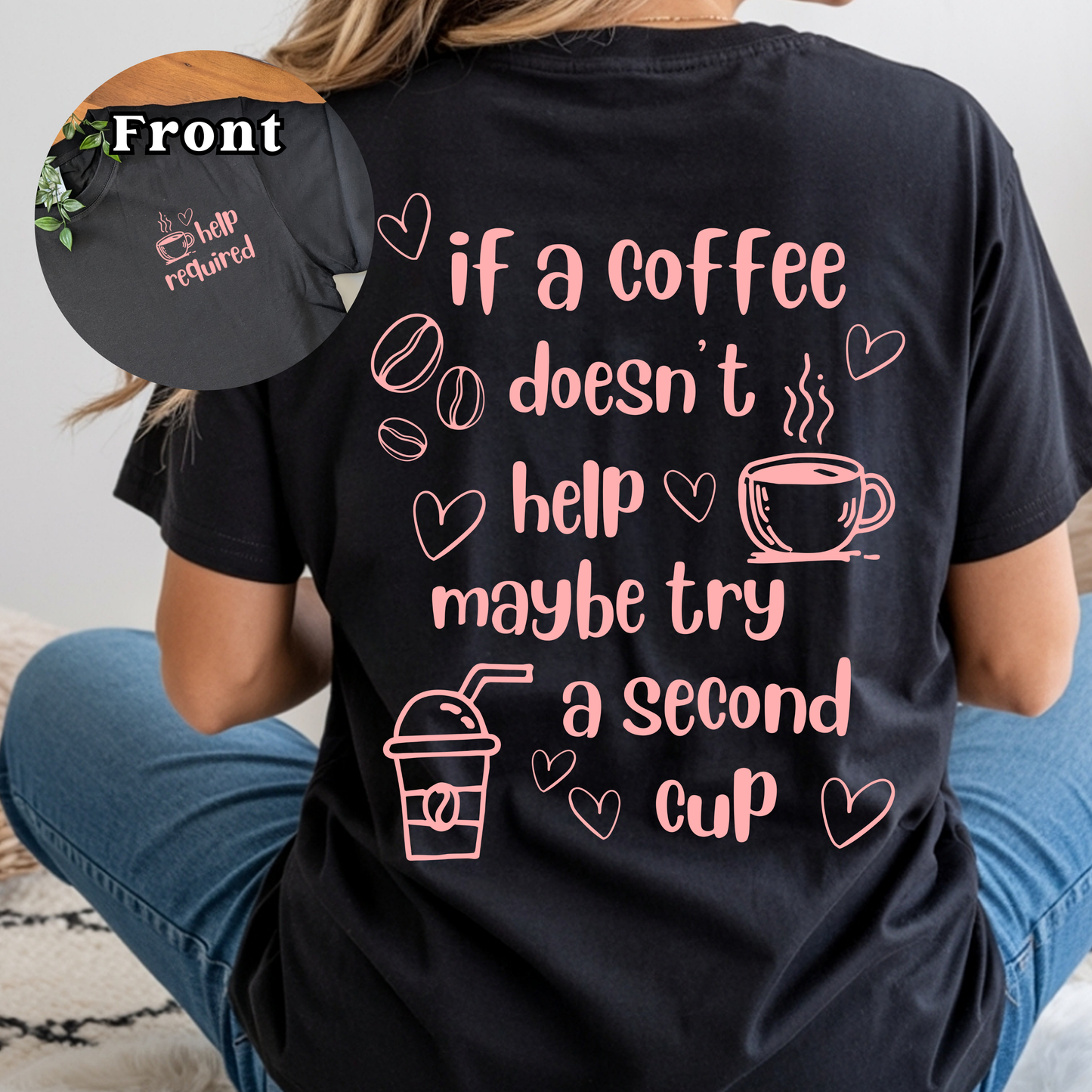 Help Required Coffee Lovers Tshirt