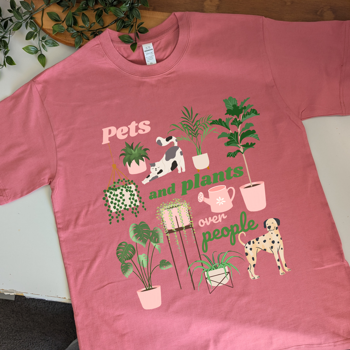 Pets and Plants over People Tshirt