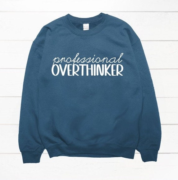 Professional Overthinker womens crewneck jumper. Indigo blue fleece jumper with white decal